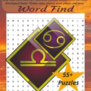Astrology Word Find: Easy Read Word Searches Filled with Celestial Wisdom from the Entire Astrological Realm