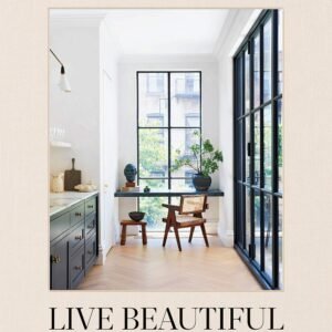 Live Beautiful: Hardcover